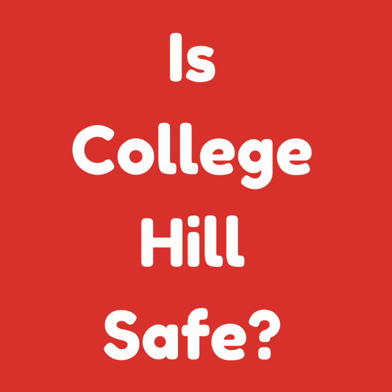 Is College Hill Safe