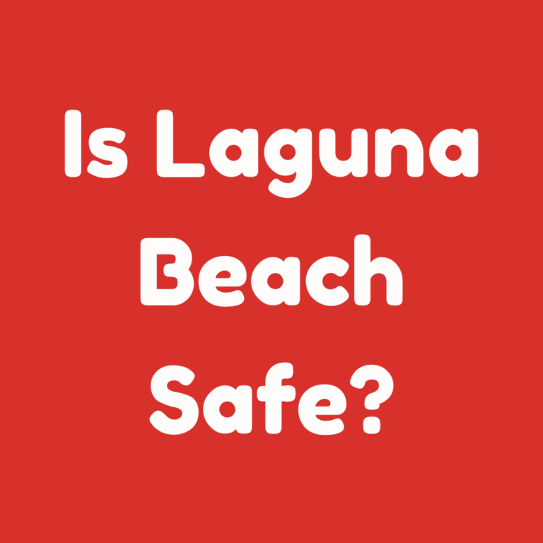 Is Laguna Beach Safe